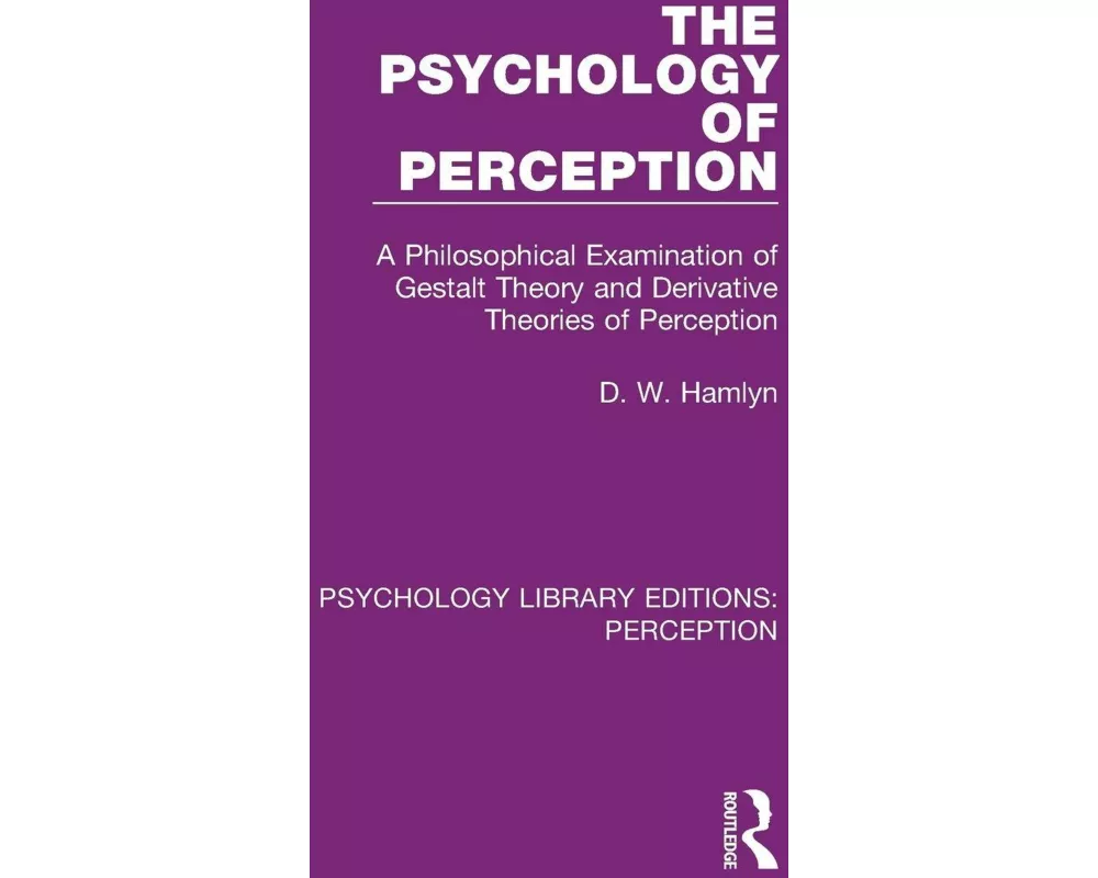 The Psychology of Perception