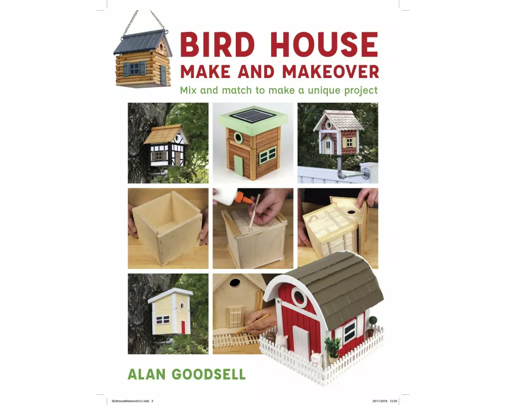 Bird House Make and Makeover
