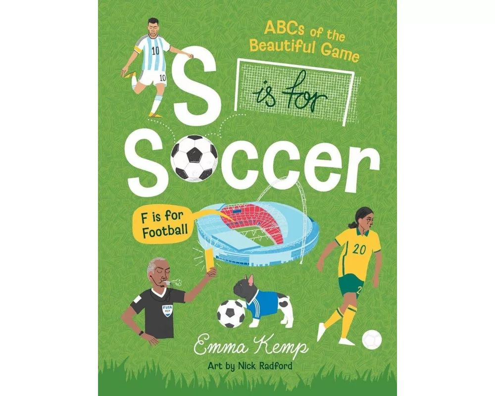 S is for Soccer, F is for Football