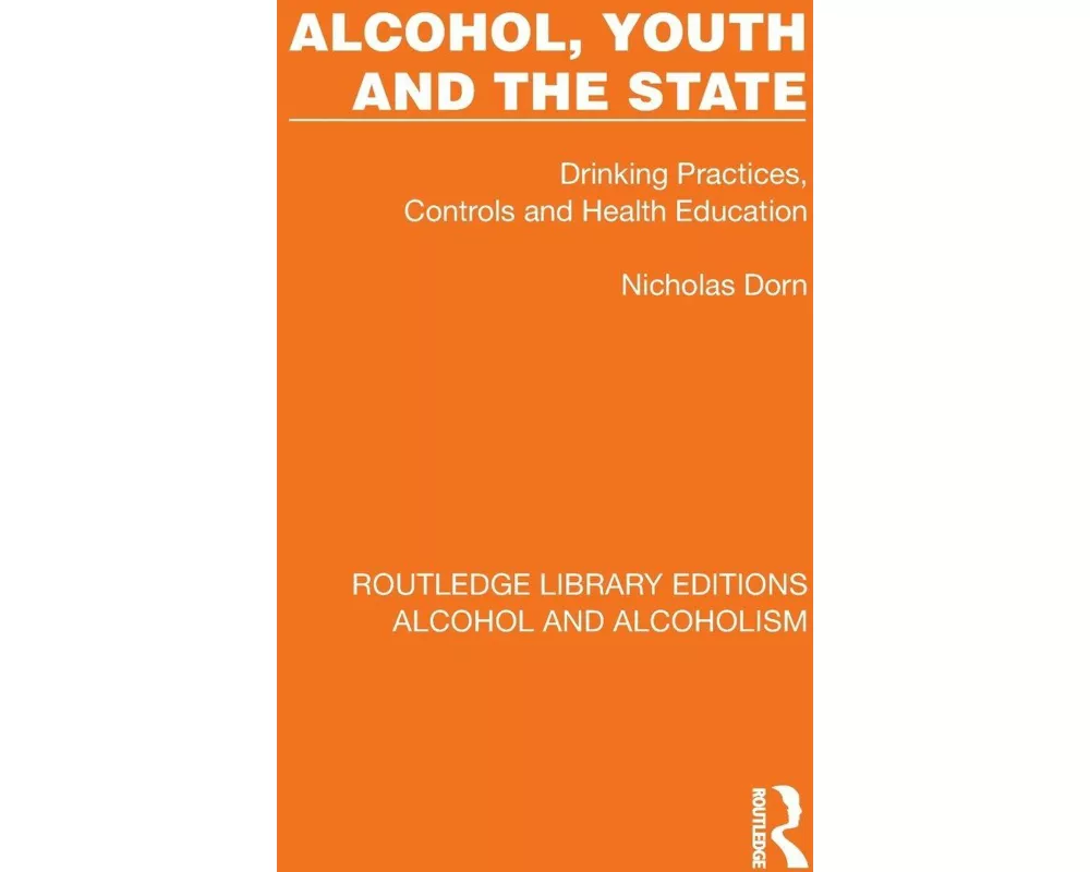 Alcohol, Youth and the State