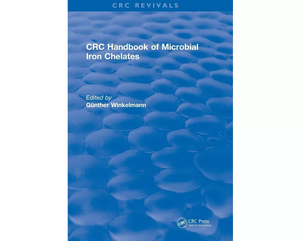 Handbook of Microbial Iron Chelates (1991)