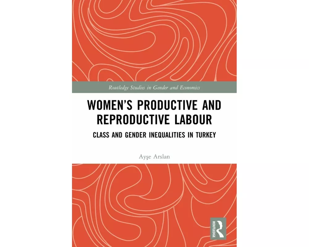 Women’s Productive and Reproductive Labour