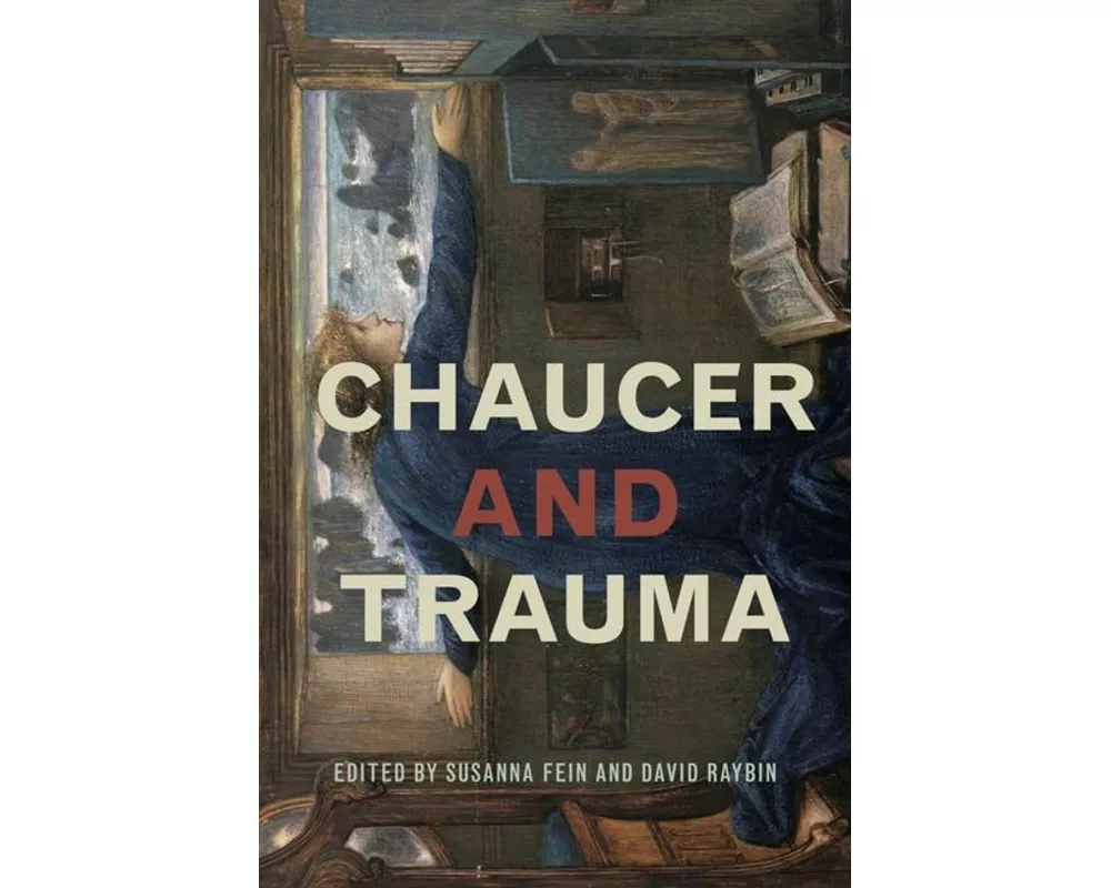 Chaucer and Trauma