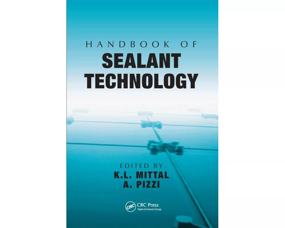 Handbook of Sealant Technology