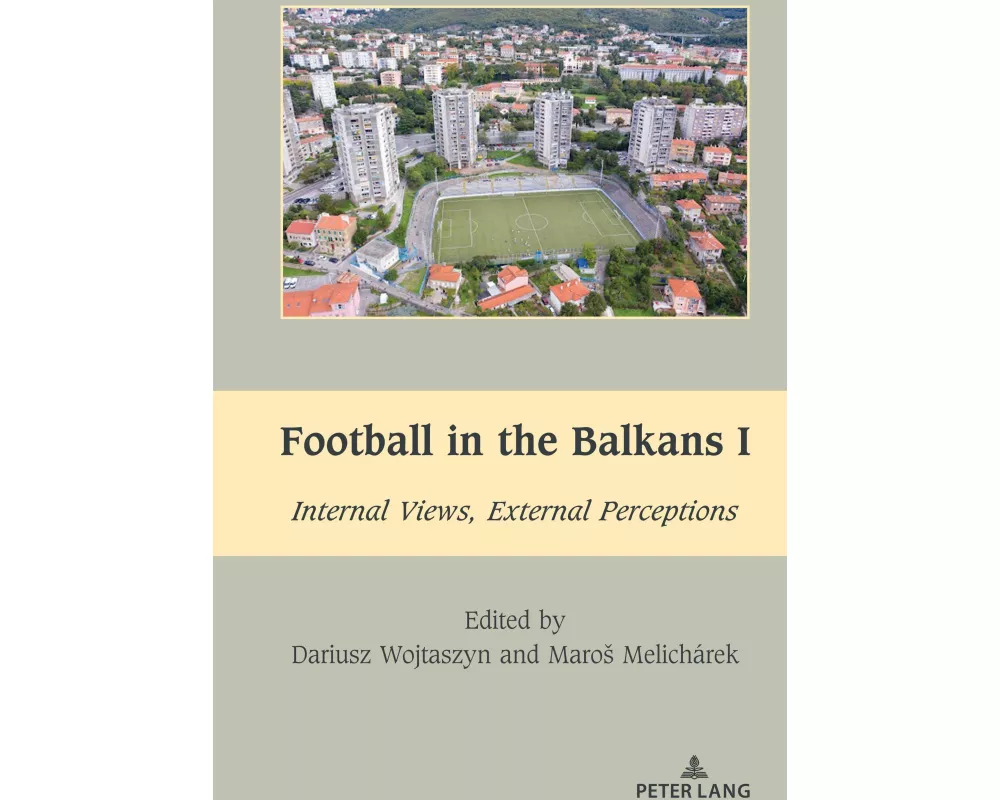 Football in the Balkans I