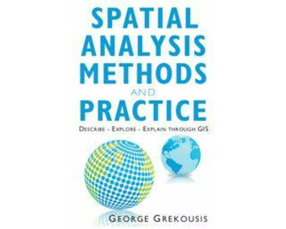 Spatial Analysis Methods and Practice