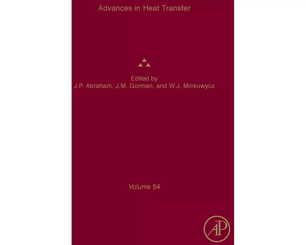 Advances in Heat Transfer: Volume 54