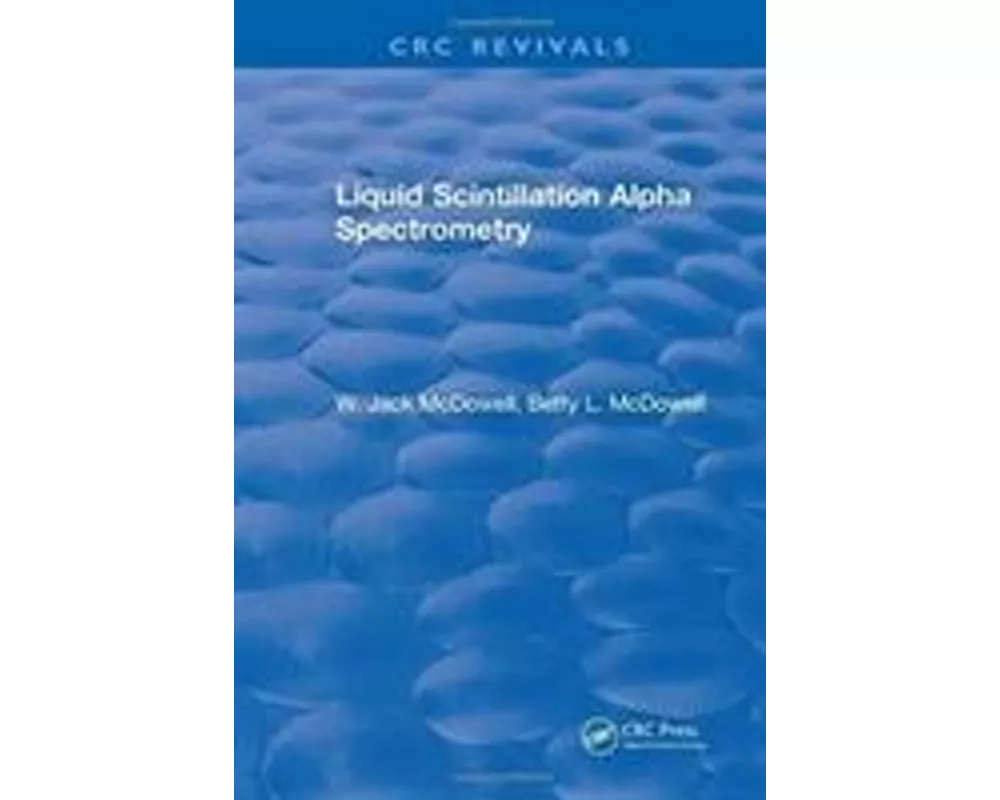 Liquid Scintillation Alpha Spectrometry