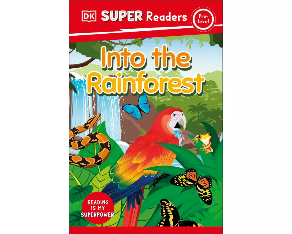 DK Super Readers Pre-Level Into the Rainforest