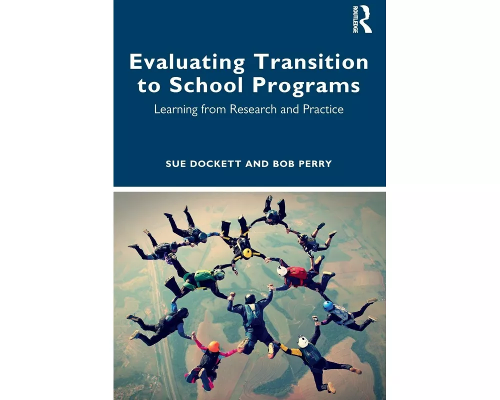 Evaluating Transition to School Programs