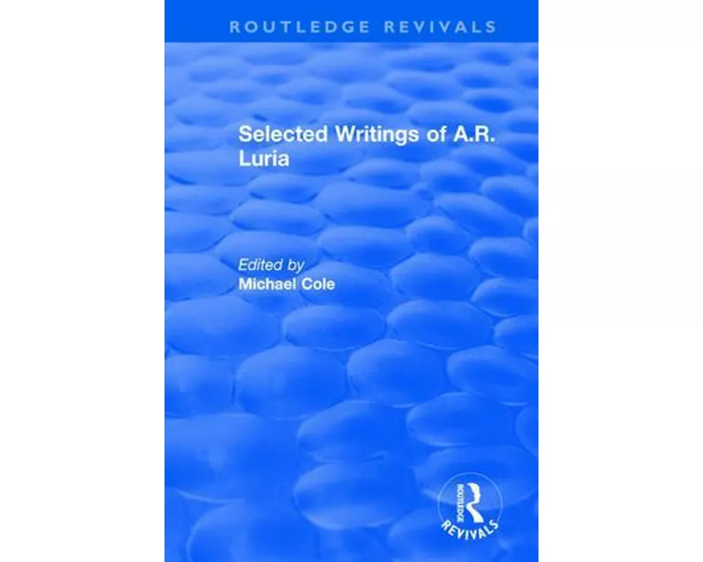 Selected Writings of A.R. Luria