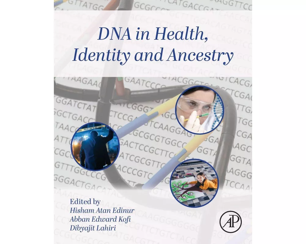 DNA in Health, Identity, and Ancestry