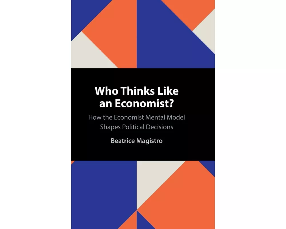 Who Thinks Like an Economist?
