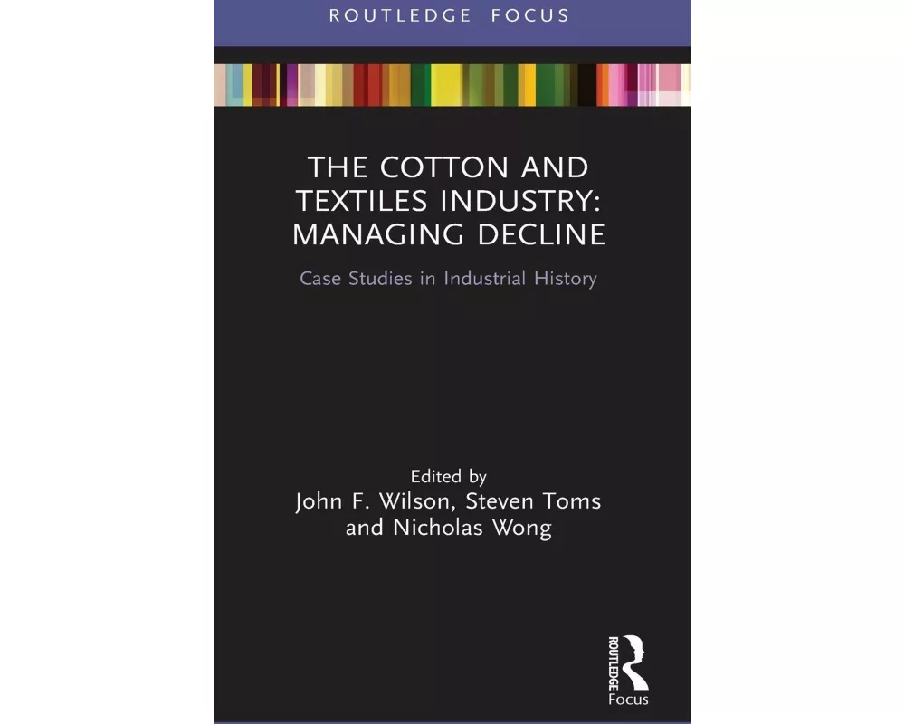 The Cotton and Textiles Industry: Managing Decline