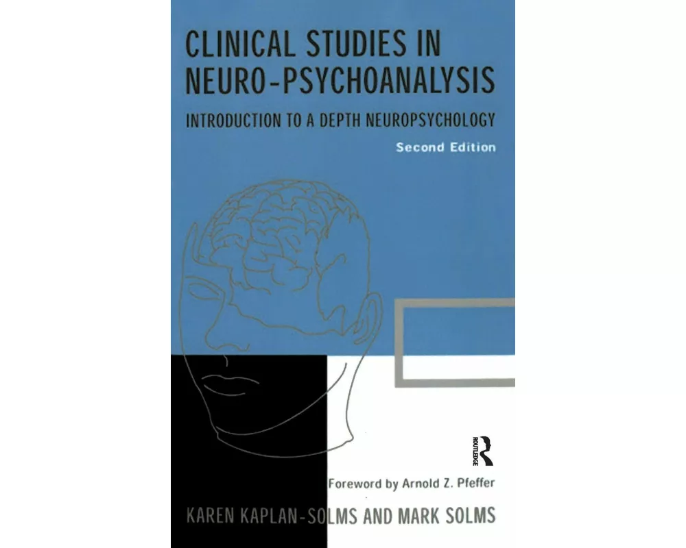 Clinical Studies in Neuro-psychoanalysis