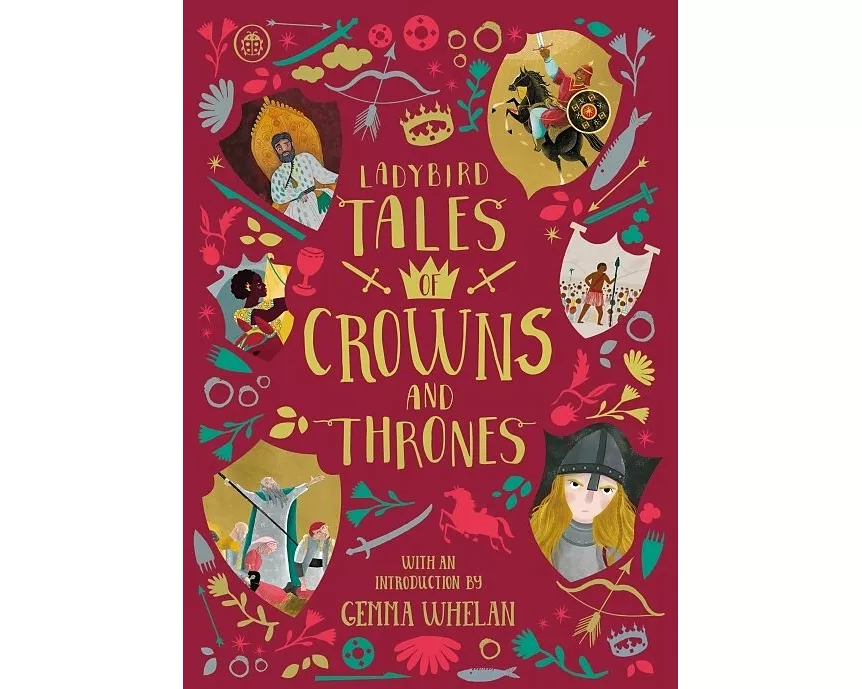 Ladybird Tales of Crowns and Thrones