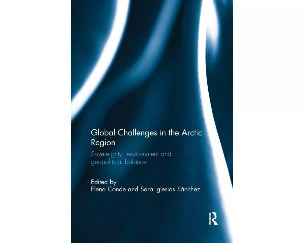 Global Challenges in the Arctic Region