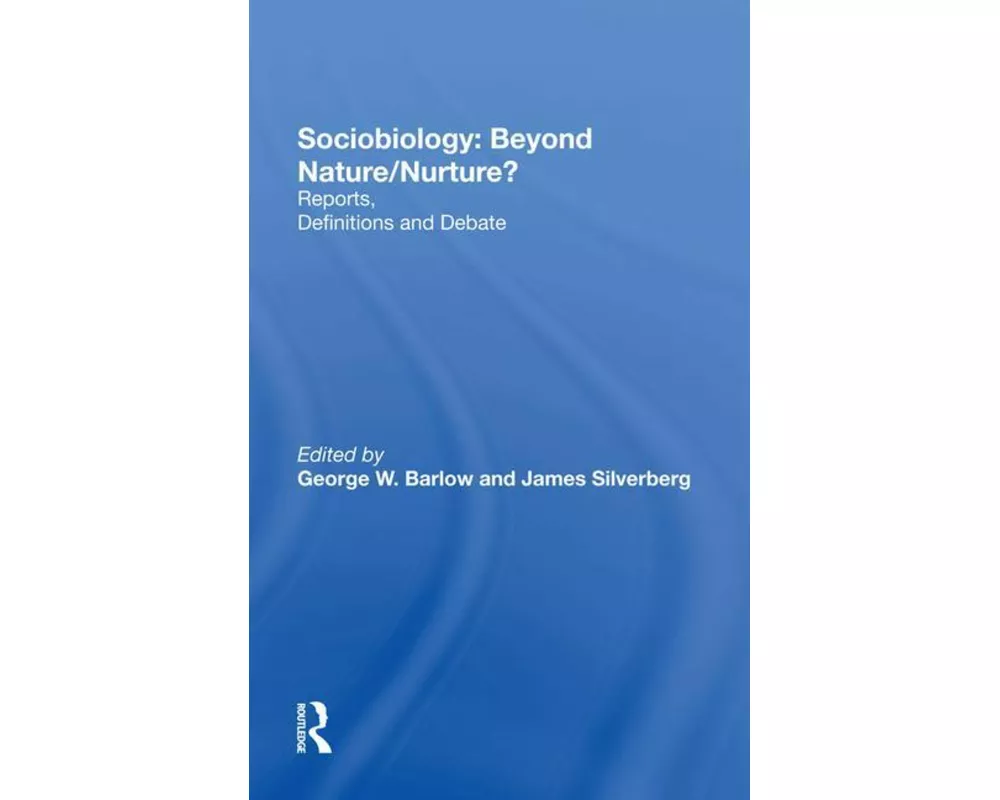 Sociobiology: Beyond Nature/nurture?