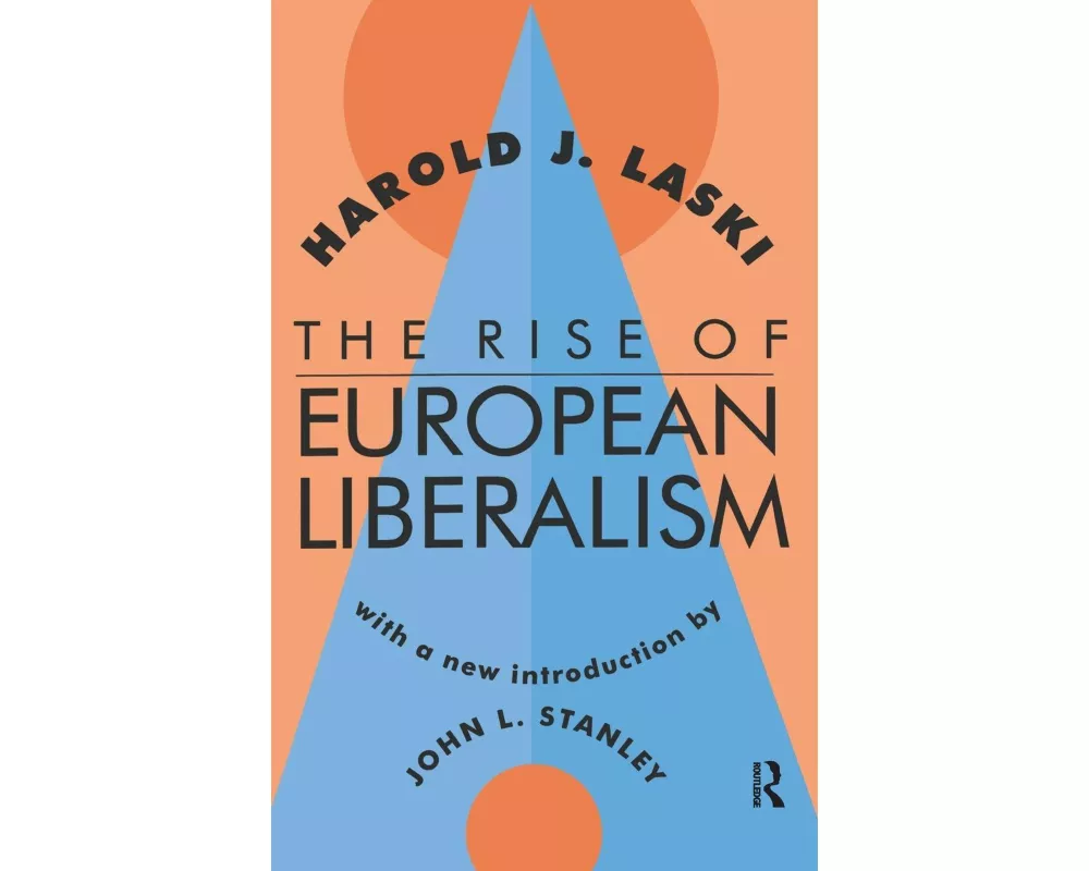 The Rise of European Liberalism