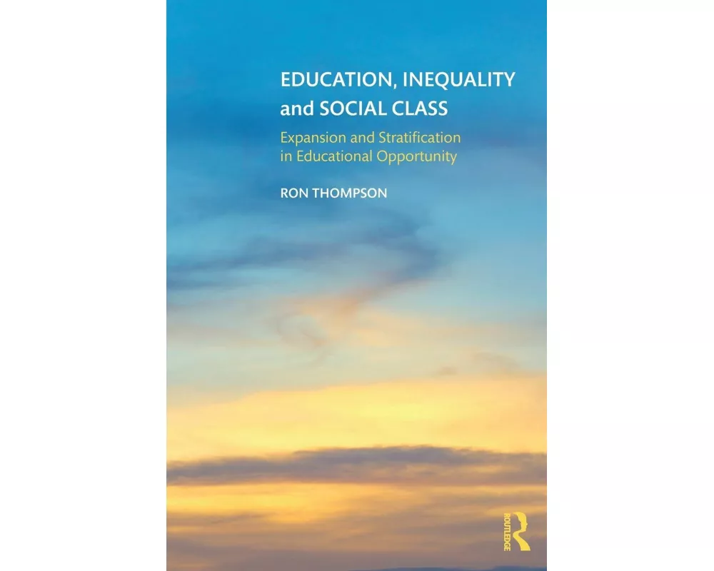 Education, Inequality and Social Class