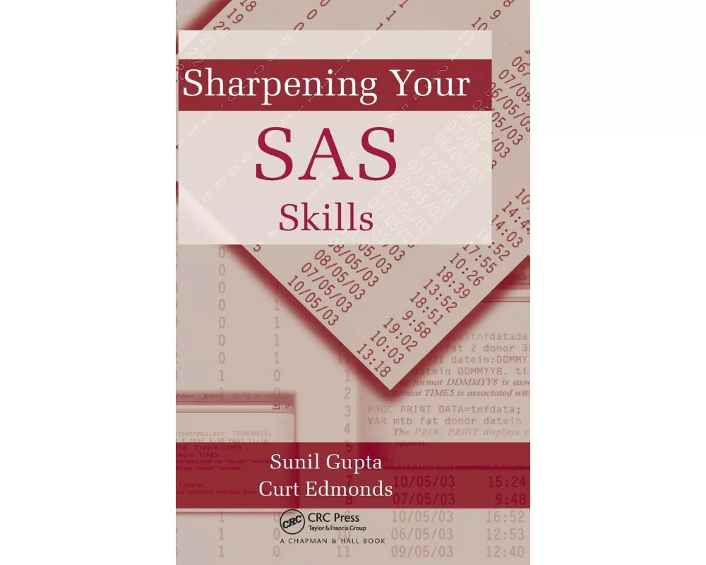 Sharpening Your SAS Skills