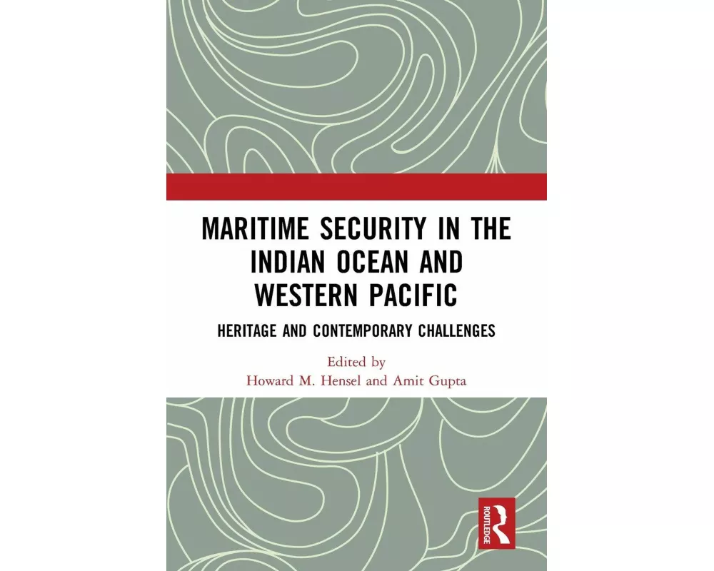 Maritime Security in the Indian Ocean and Western Pacific