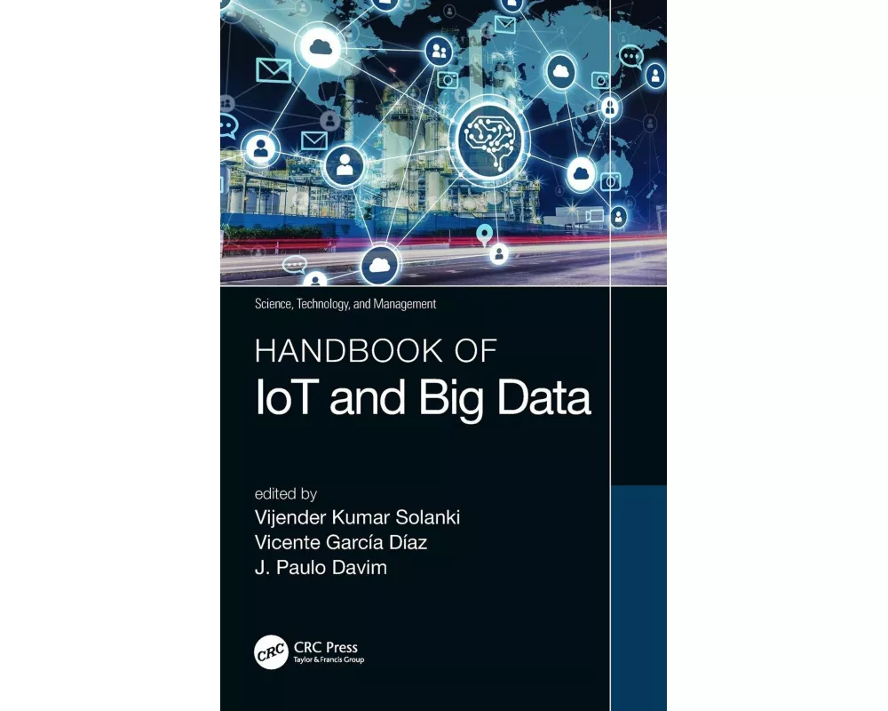 Handbook of IoT and Big Data
