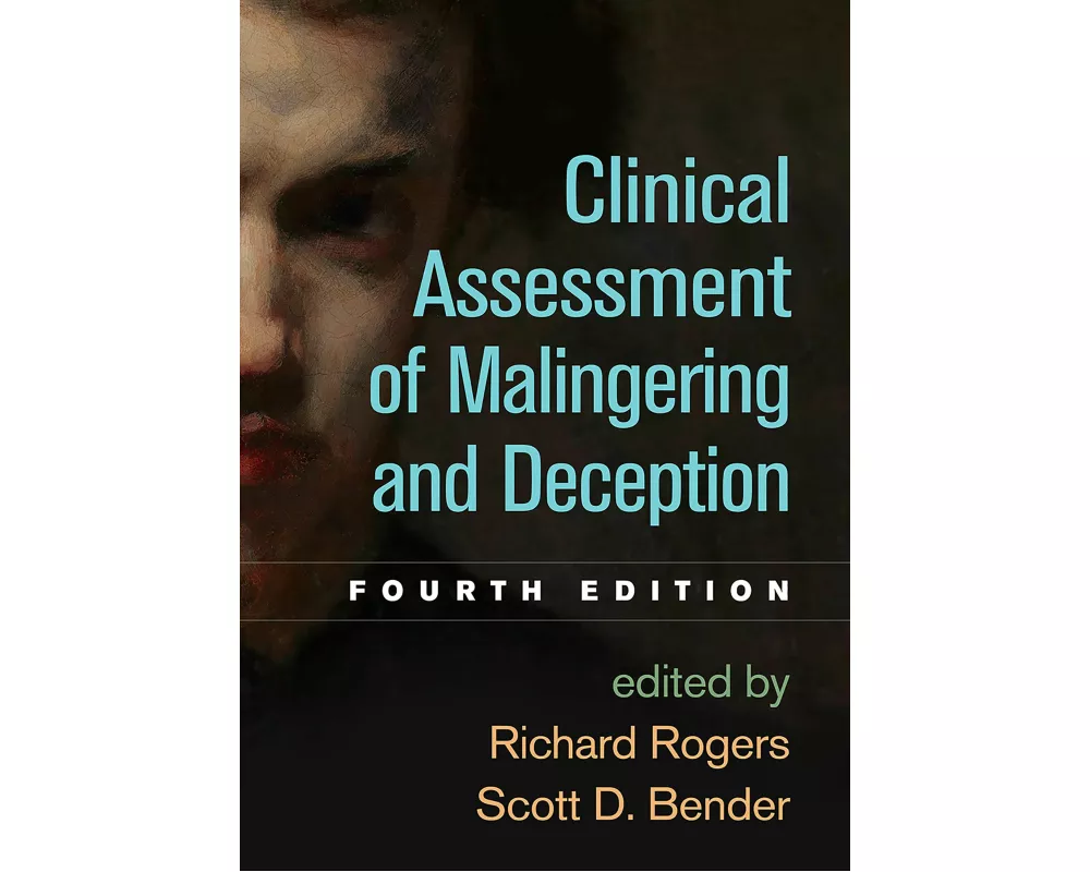 Clinical Assessment of Malingering and Deception, Fourth Edition
