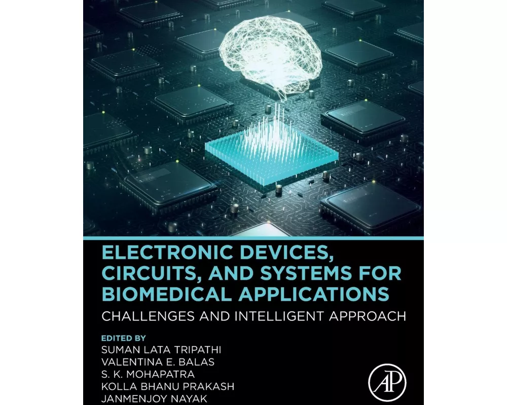 Electronic Devices, Circuits, and Systems for Biomedical Applications