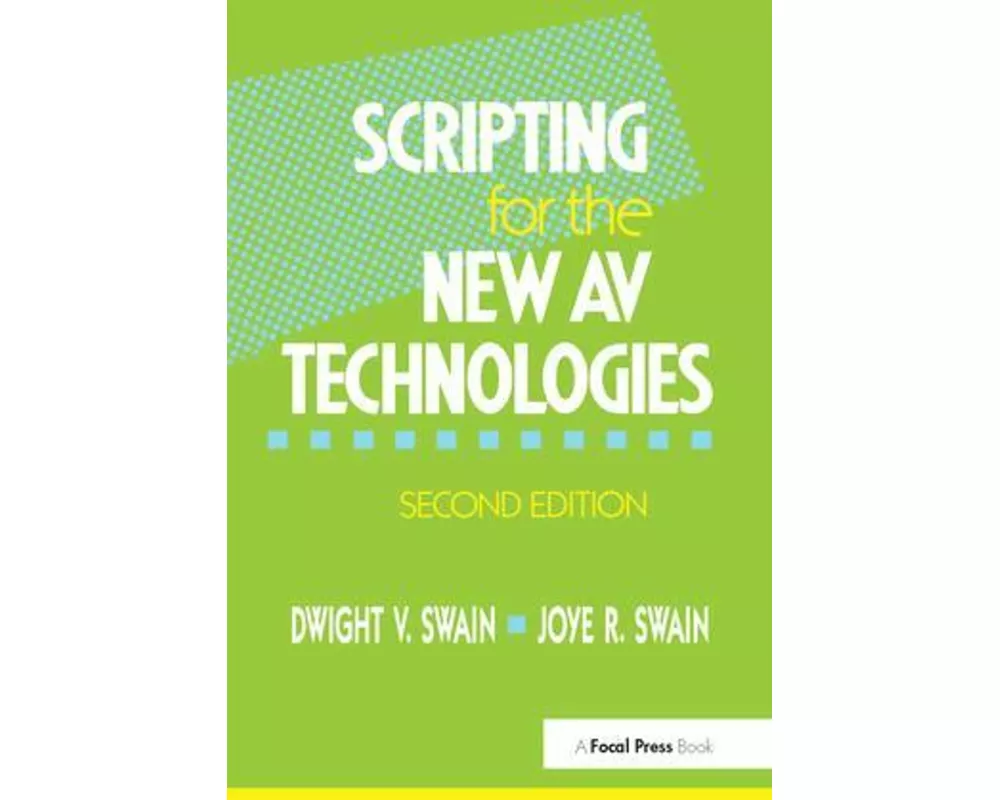 Scripting for the New AV Technologies
