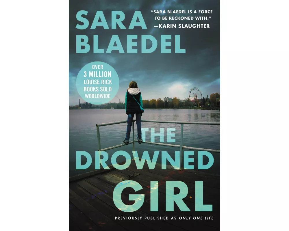 The Drowned Girl (previously published as Only One Life)
