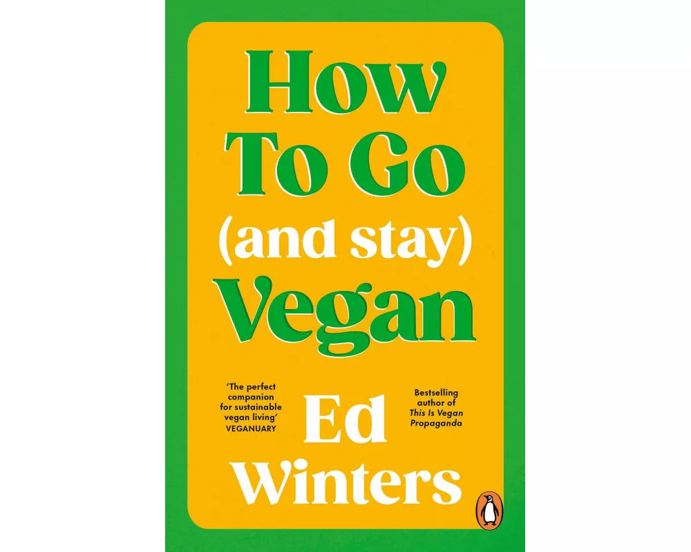 How to Go (and Stay) Vegan