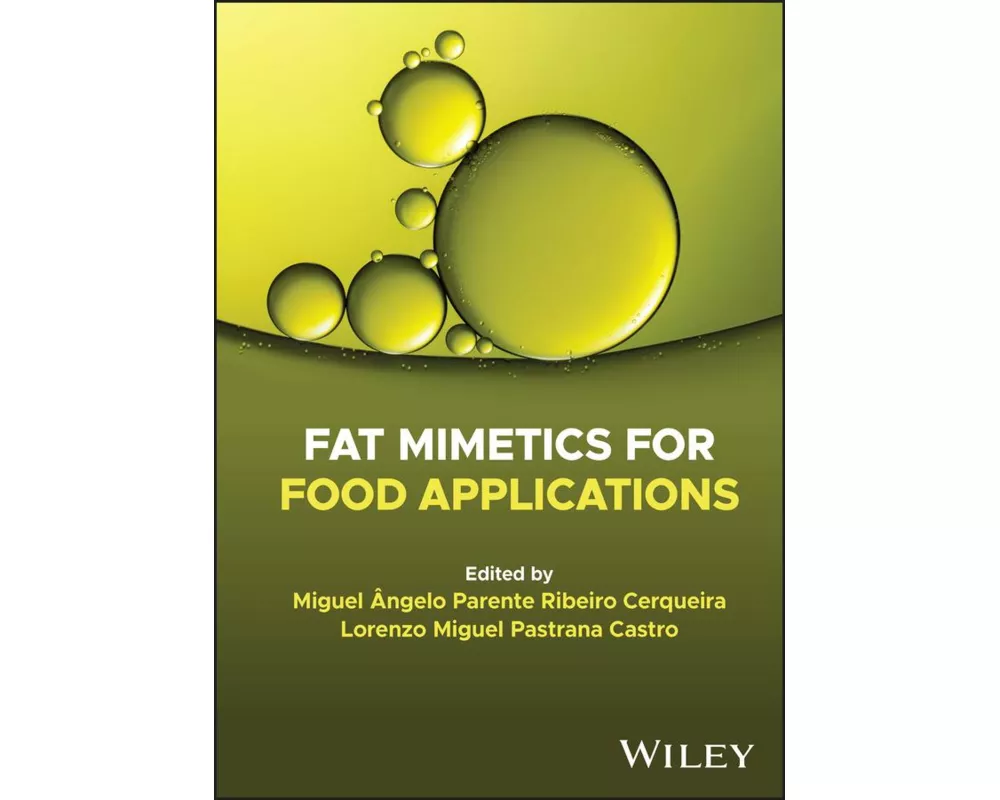 Fat Mimetics for Food Applications