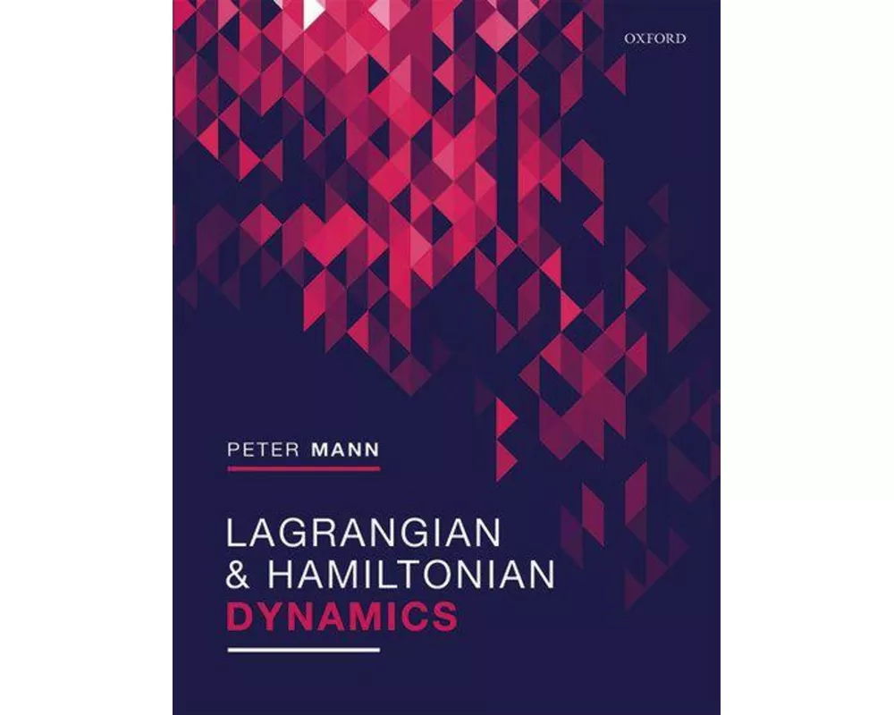 Lagrangian and Hamiltonian Dynamics