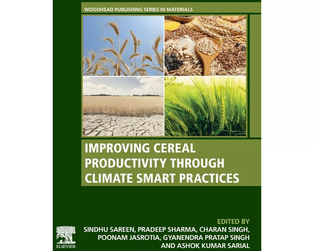 Improving Cereal Productivity through Climate Smart Practices