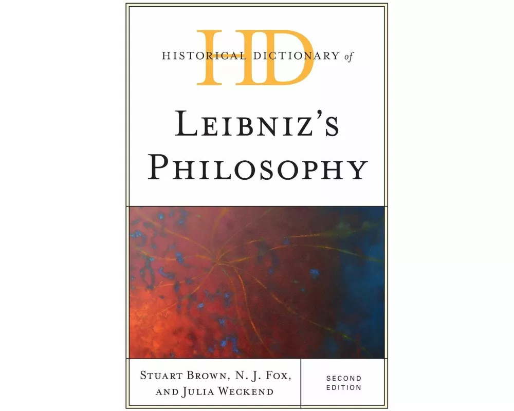Historical Dictionary of Leibniz's Philosophy