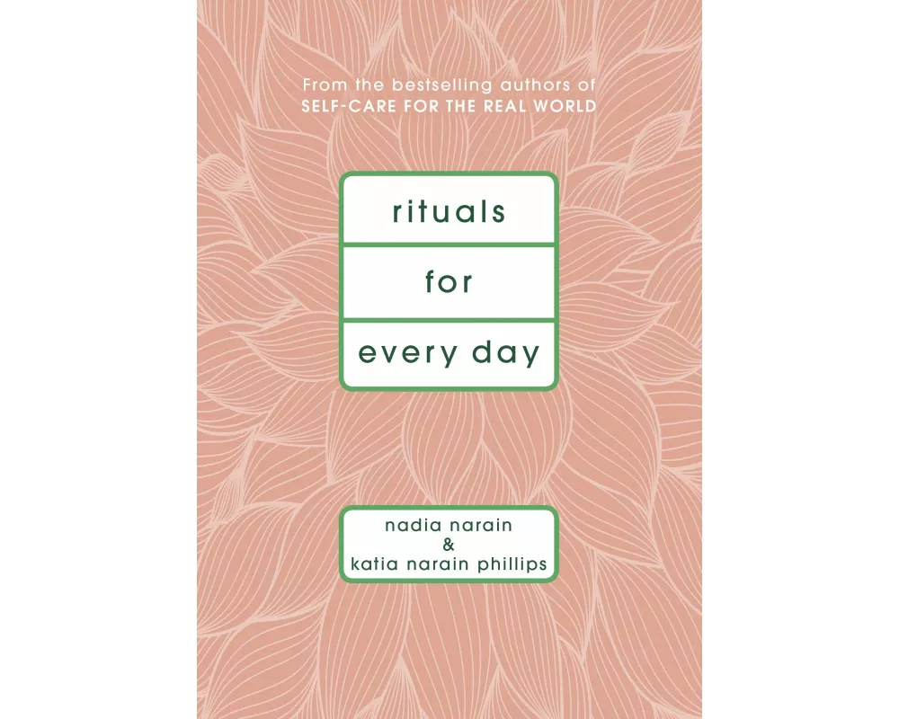 Rituals for Every Day
