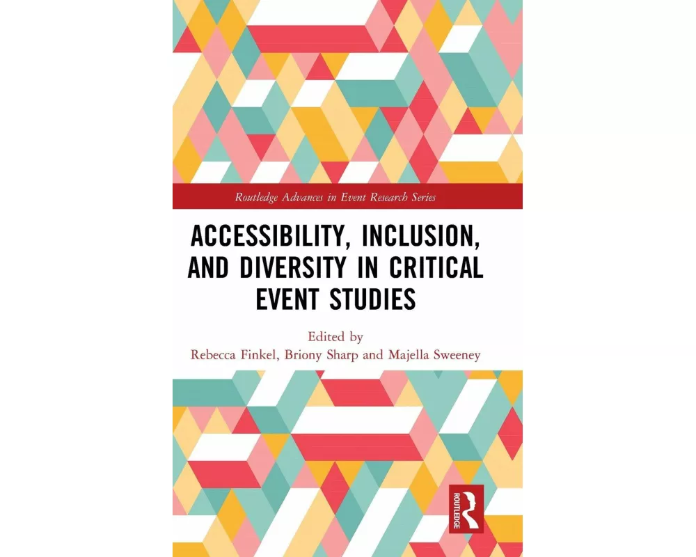 Accessibility, Inclusion, and Diversity in Critical Event Studies