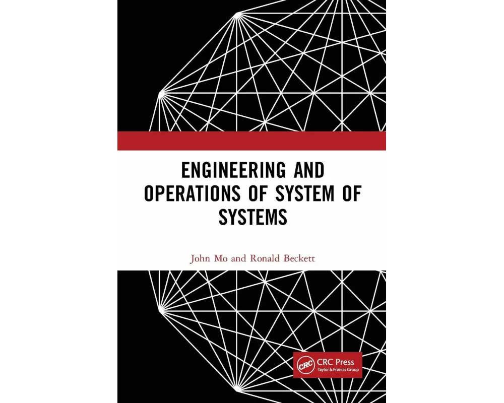 Engineering and Operations of System of Systems
