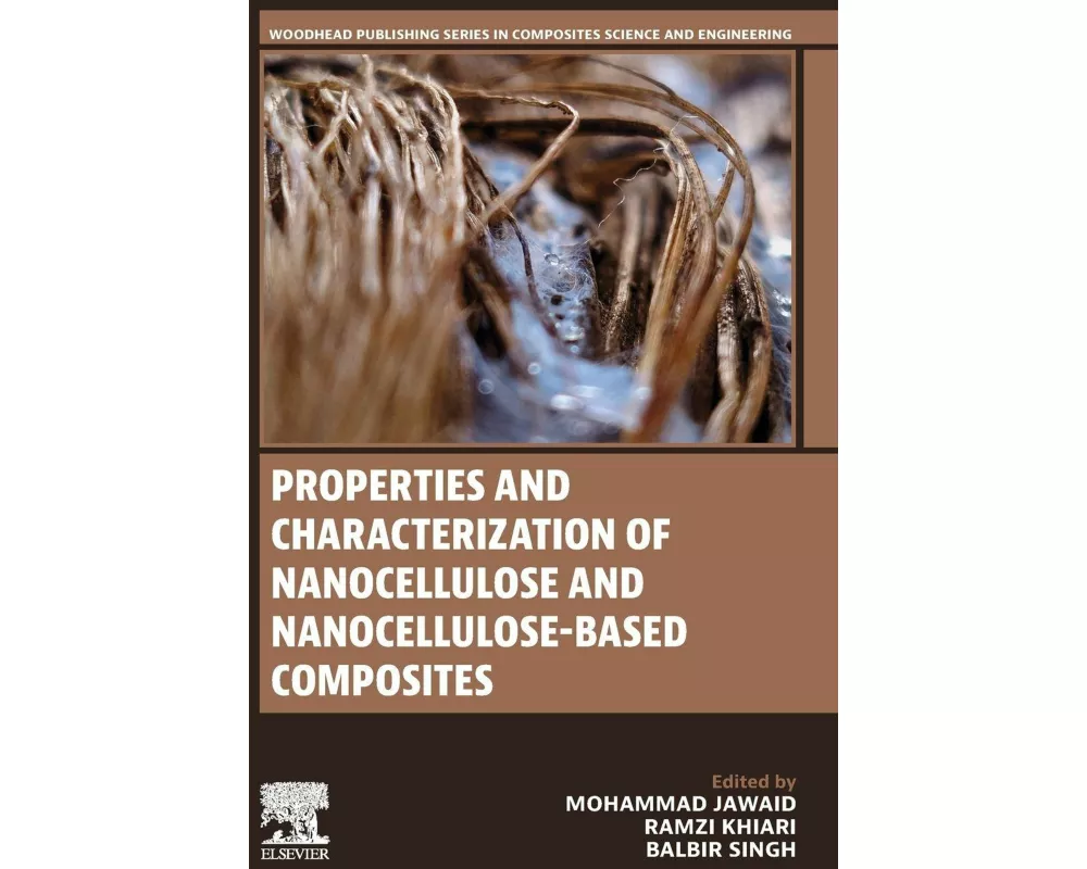 Properties and Characterization of Nanocellulose and Nanocellulose-Based Composites