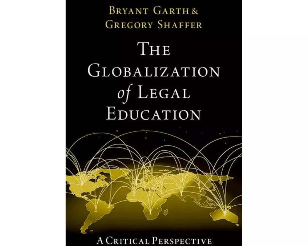 The Globalization of Legal Education