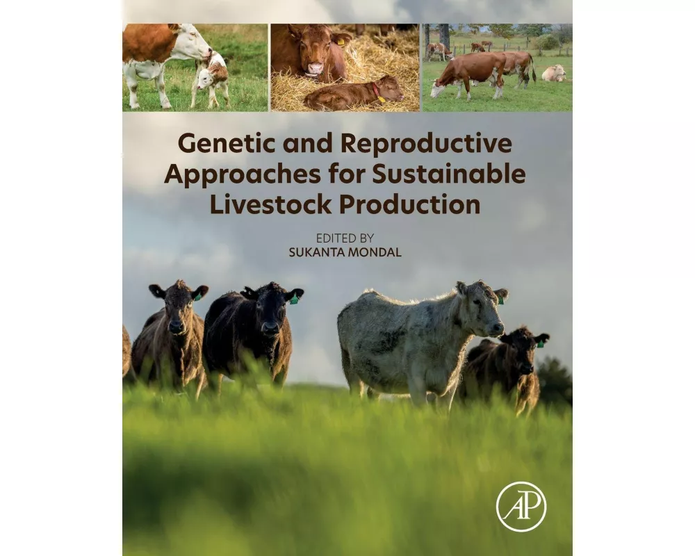 Genetic and Reproductive Approaches for Sustainable Livestock Production