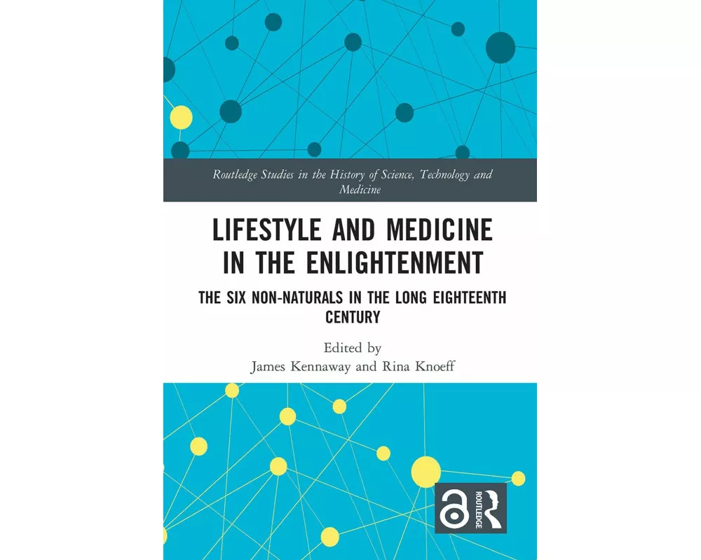 Lifestyle and Medicine in the Enlightenment