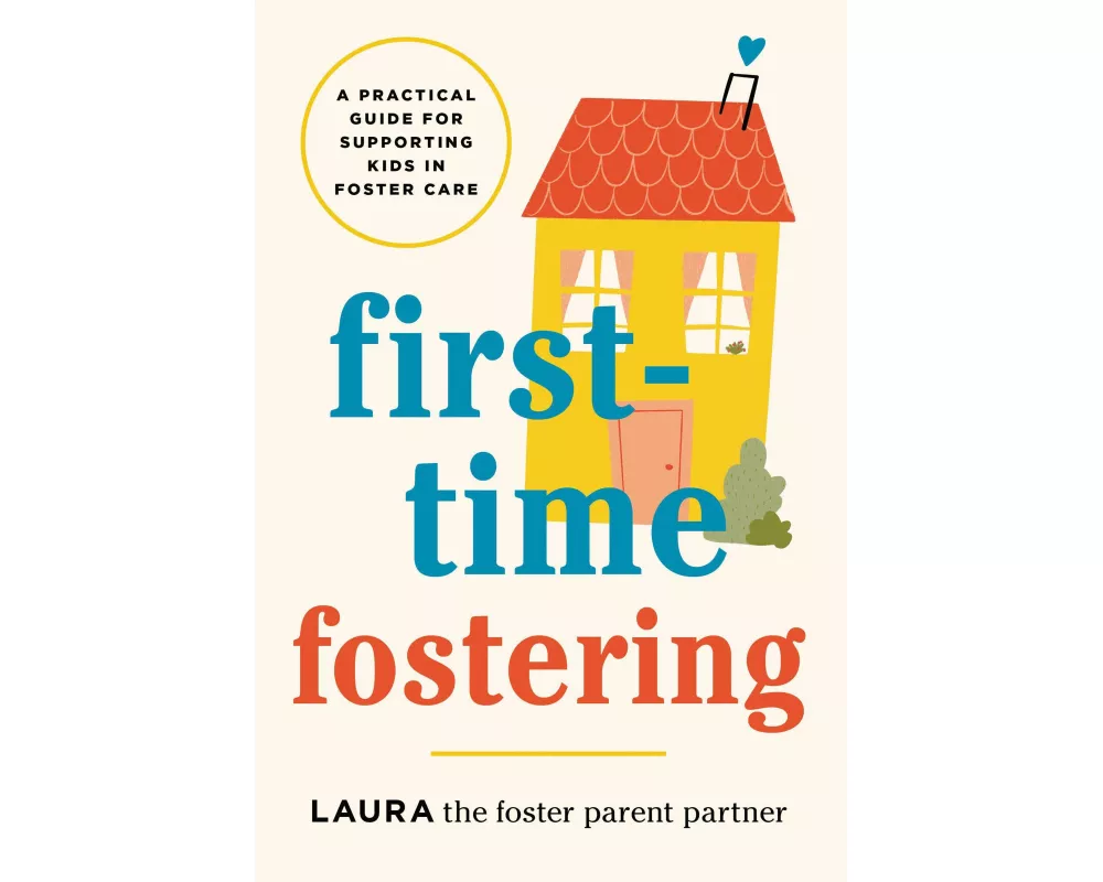 First-Time Fostering