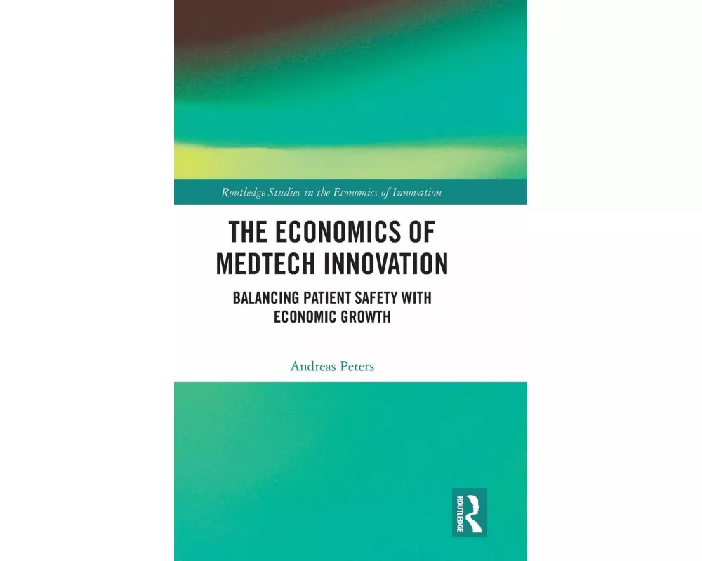 The Economics of MedTech Innovation