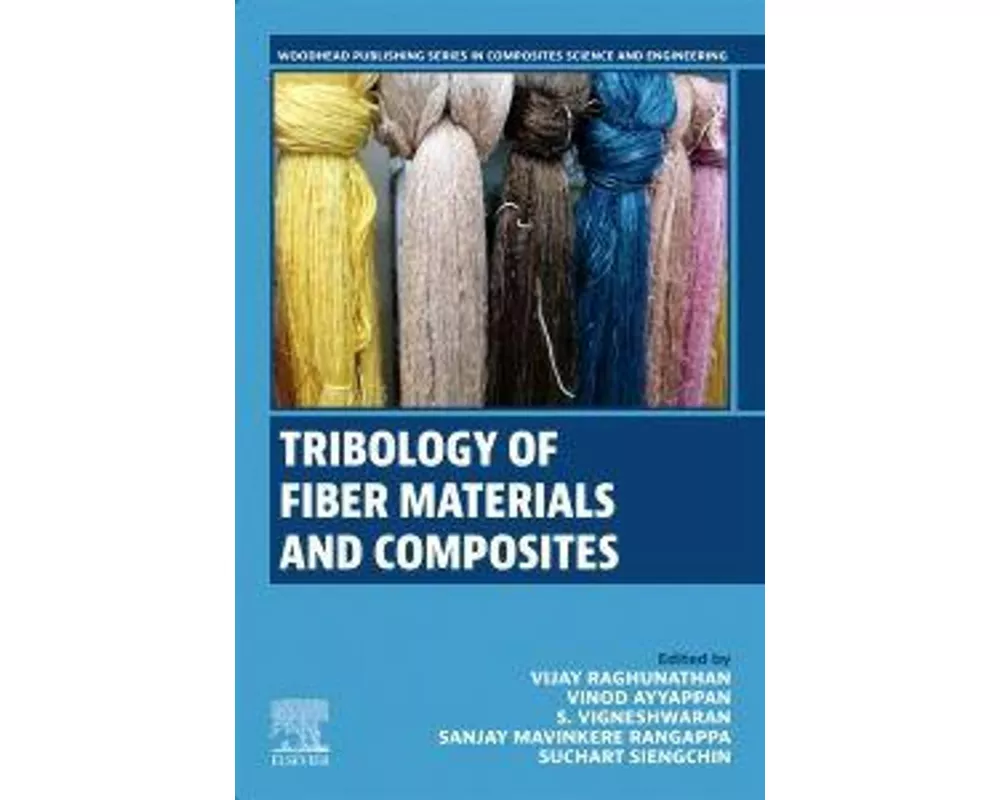 Tribology of Fiber Materials and Composites