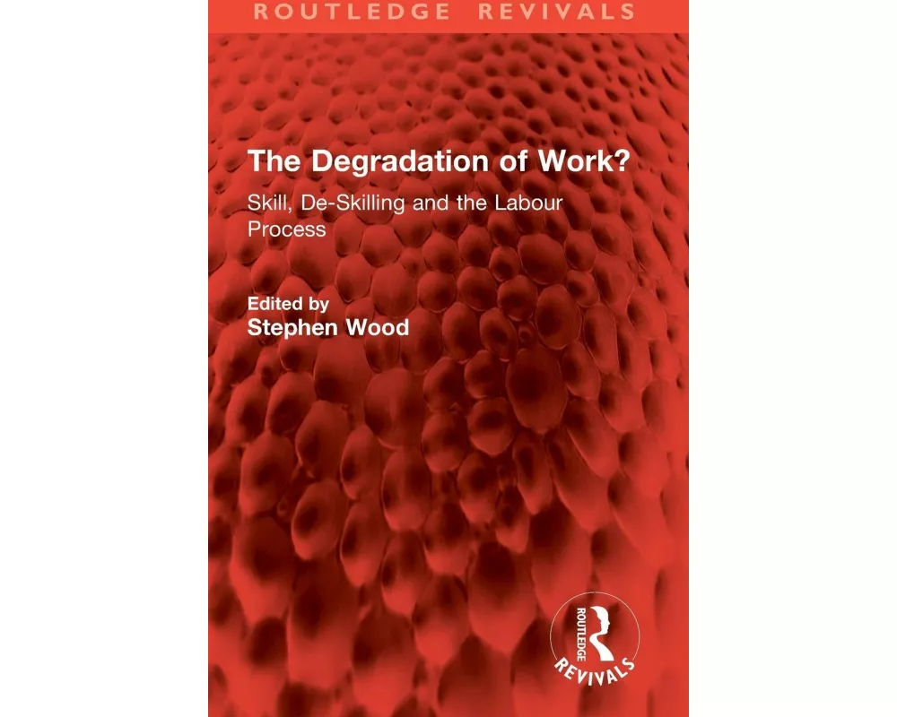 The Degradation of Work?