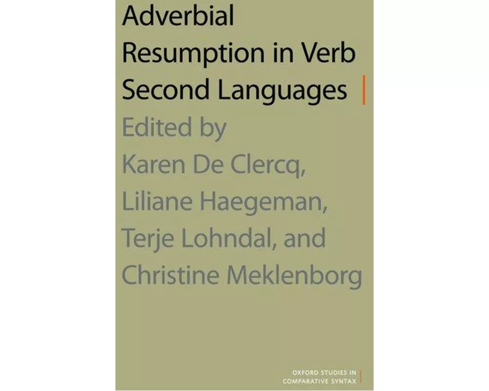 Adverbial Resumption in Verb Second Languages