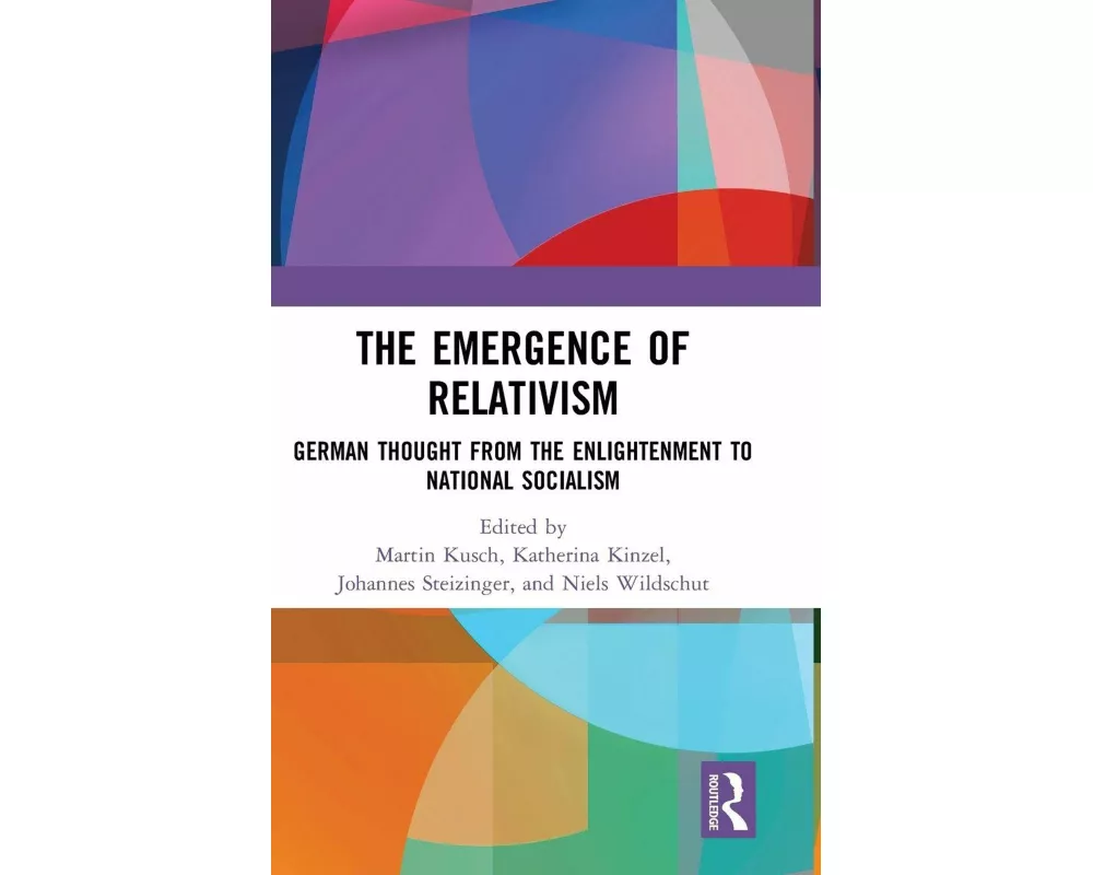 The Emergence of Relativism