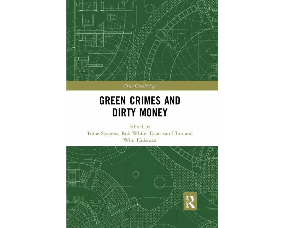Green Crimes and Dirty Money